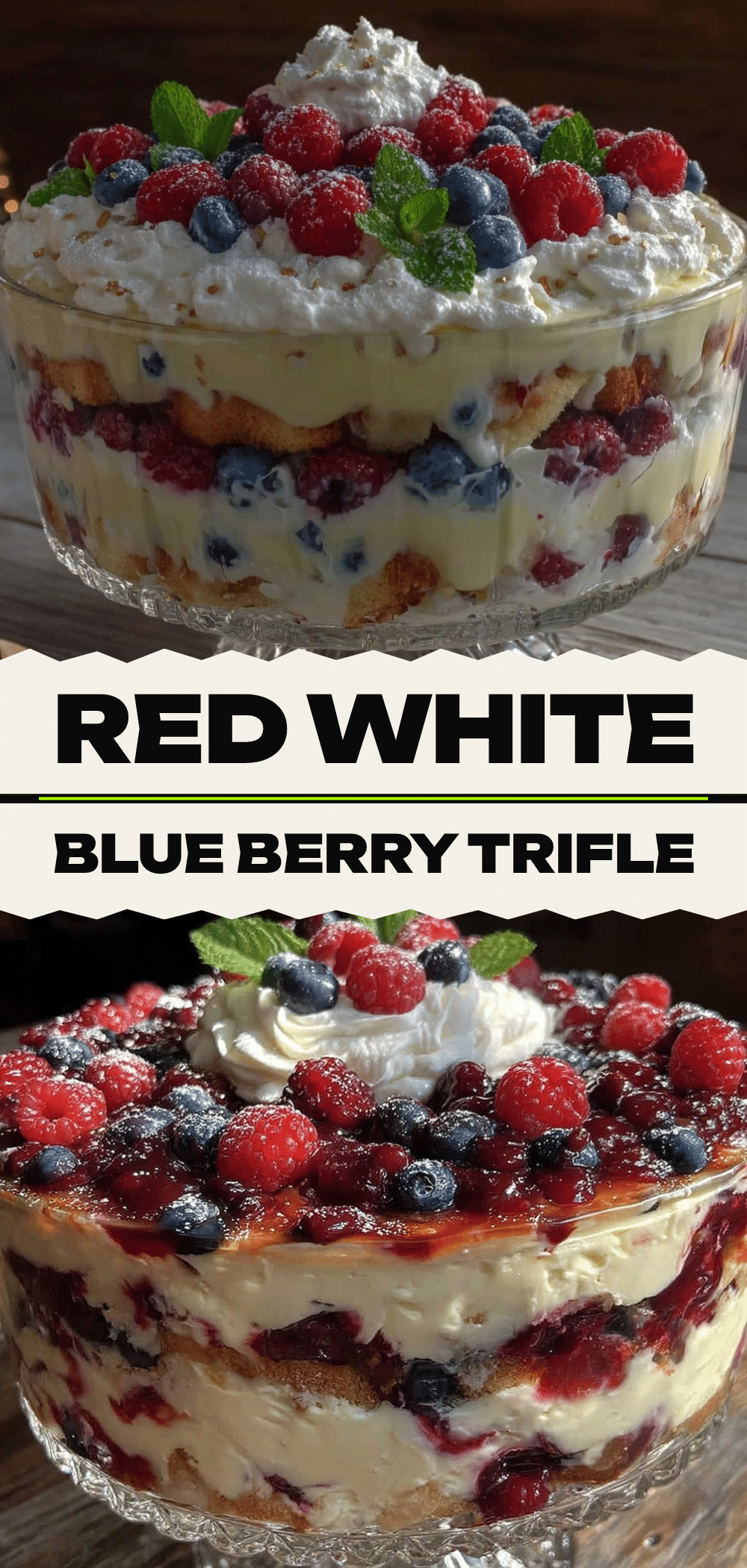 Easy Red White and Blue Berry Trifle: Perfect Labor Day Dessert 5 red white and blue berry trifle recipe